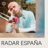 Spotify lanza la segunda edición de RADAR Espana, su programa de artistas emergentes espanoles