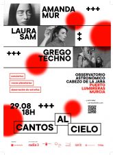 Puerto Lumbreras celebrar� la segunda edici�n de Cantos al Cielo con las actuaciones de Amanda Mur, Laura Sam y Greco Techno
