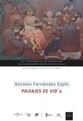La Casa de Cultura acoge la exposición de Antonio Fernández Espín 'Paisajes de Vid'a'