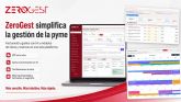 La pyme no necesita un ERP complicado: ZeroGest apuesta por simplicidad, IA y m�dulos a medida