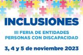 La Plaza de España abre un espacio a ´Inclusiones´, la III Feria de Entidades de Personas con Discapacidad